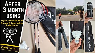 After 3 Month using  JagerSmith PB 1000 Combo amp Featherlite Badminton with Shuttles amp Cover Review [upl. by Lakin]