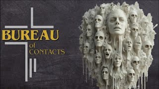 FEAR THURSDAY 35  Bureau Of Contacts 3  Week 1 stream schedule [upl. by Ecirtal]