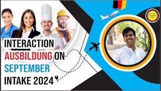 Interaction Ausbildung on September intake 2024  Registration for September Intake Call 7240061884 [upl. by Ahsatam]