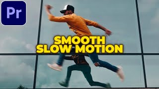 Smooth Slow Motion Tutorial in Premiere Pro  Slow Down Videos [upl. by Gamages]