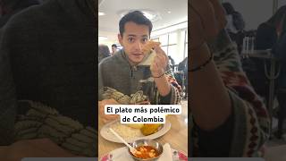 Probamos el plato más polémico de Colombia [upl. by Cerallua892]