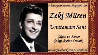 Zeki Müren  Unutamam Seni [upl. by Easter]