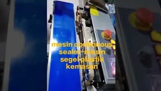 mesin continuous sealer  mesin segel plastik kemasan luapanemosi [upl. by Ciredor539]