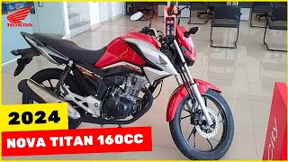 HONDA TITAN 160CC VERMELHA 2024 [upl. by Critchfield]