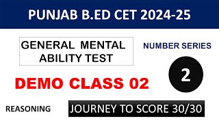 General Mental Ability Test  REASONING  Demo Class 02 TOPICNUMBER SERIES included PYQ [upl. by Attaymik]