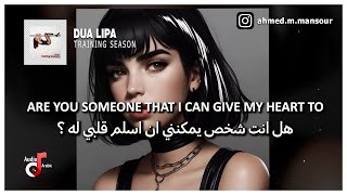 quotموسم التدريبquot اغنية دوا ليبا  Dua Lipa  Training Season مترجمة [upl. by Nytsua]