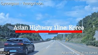 AsianHighway1line Gyeongsan  Yeongcheon [upl. by Ttesil]