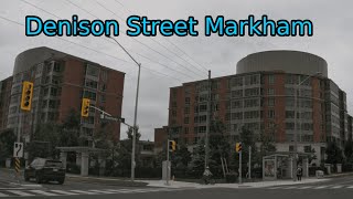 Denison Street Markham [upl. by Tannie]