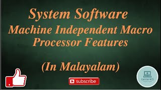 Part 19  Machine Independent Macro Processor Features  System Software [upl. by Arlyn]