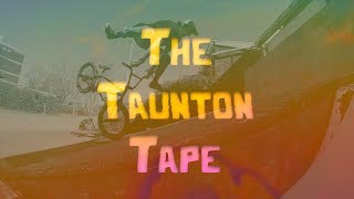 The Taunton Tape BMX DVD [upl. by Ataeb]