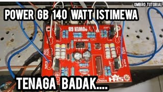 POWER GB 140 WATT TENAGA BADAK LURISTIMEWA‼️ [upl. by Monie]