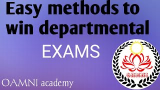 Easy methods to win departmental exam OAMNI academy departmental classes [upl. by Lamdin]