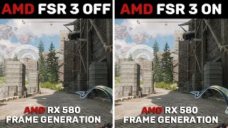 RX 580  AMD FSR 3 Frame Generation OFF vs ON [upl. by Nirda]