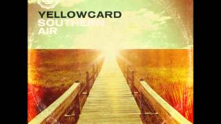 1 Awakening  Yellowcard  Southern Air [upl. by Atteval]