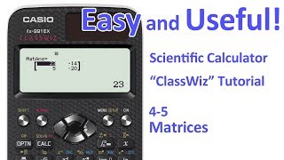 ClassWiz Calculator Tutorial  Algebra 45 Matrices [upl. by Curt]