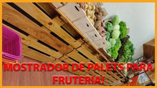 MESAS de PALETS para una FRUTERIA [upl. by Chandos974]