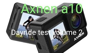 Axnen a10 action camera dayride test volume 2 [upl. by Licastro]