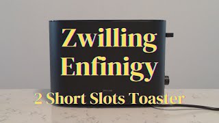 Product Review  ZWILLING ENFINIGY  2 Short Slots Toaster  Black [upl. by Hamitaf]