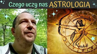 Czego uczy nas ASTROLOGIA  Prawdziwy Horoskop [upl. by Wiltshire724]