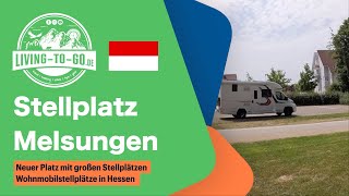 Wohnmobilstellplatz Melsungen in Hessen Neuer Platz mit großen Stellplätzen [upl. by Leola]