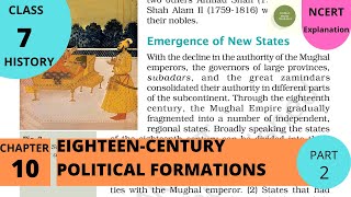 NCERT Class 7 History Chapter 10 18th Century Political FormationsPART 2 [upl. by Karen]