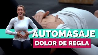 Haz este AUTO MASAJE en casa para aliviar tu Dolor MENSTRUAL  Hinchazón abdominal y Dolor lumbar [upl. by Anica926]