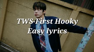 TWSFirst Hooky Easy lyrics [upl. by Arihppas388]