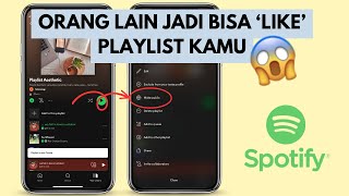 Cara Agar Playlist Spotify Bisa Dilihat Semua Orang Public  ✅ 5 Menit Beres [upl. by Hannover]