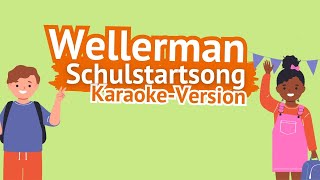 SchulstartSong „Wellerman“ 2023 KaraokeVersion [upl. by Ralina]