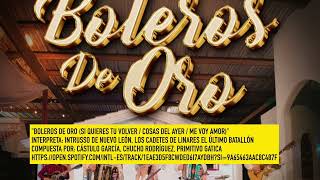 NuevosBoleristas Boleros De Oro y Mi Plegaria [upl. by Theodosia209]