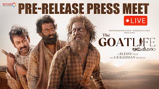 The Goat Life Pre Release Press Meet LIVE  Prithviraj Sukumaran  AR Rahman  Amala Paul  MMM [upl. by Adlog]