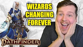 Wizards are getting HUGE CHANGES in Pathfinder 2e [upl. by Nylad]