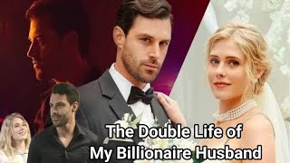 The Double Life of My Billionaire Husband Full Movie  Review amp Facts [upl. by Tisdale]