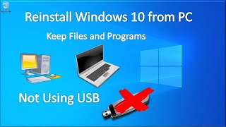 How to Reinstall Windows Without a USB Keep All Your Programs and Files Intact [upl. by Jael889]