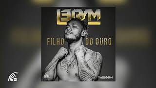 Lerym  Filho Do Ouro Álbum CompletoOficial [upl. by Deni521]