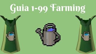 OSRS 199 FARMING Guía Eficiente 2018 Español [upl. by Allen]