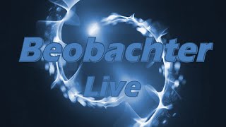 Trailer 2  LiveStream Intro  Mai 2024  beobachterlive [upl. by Ainedrag]