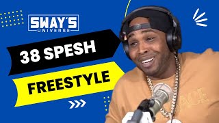 38 Spesh Freestyle on Sway In The Morning  SWAY’S UNIVERSE [upl. by Chobot]