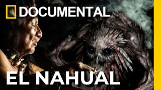 Documental EL NAHUAL  En busca de la historia  INEXPLICABLE  PART 01 [upl. by Yespmed]