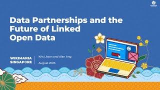 Data Partnerships and the Future of Linked Open Data  Wikimania [upl. by Ydoow]