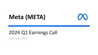 Meta Meta 2024 Q1 Earnings Call [upl. by Lurline606]