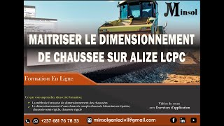 Maitriser le dimensionnement de chaussée sur ALIZE LCPC [upl. by Tegdig]