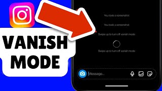 How To Remove Vanish Mode On Instagram [upl. by Nariko]