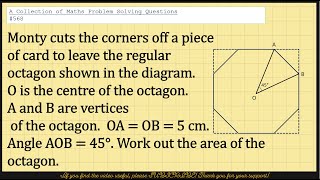 Area of Octagon  Trigonometry  Maths Contest Problem  Competition Maths  KS4 Maths [upl. by Luzader]