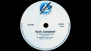 Ruth Campbell  This Is It Extended Mix 1991 [upl. by Bathsheeb162]