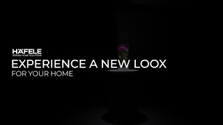 EXPERIENCE A NEW LOOX FOR YOUR HOME WITH HAFELE LOOX 5 LED LIGHTING SYSTEM [upl. by Hach795]