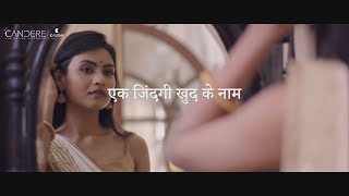 Celebrating Womanity  EkZindagiKhudKeNaam  Candere by Kalyan Jewellers [upl. by Almeda54]