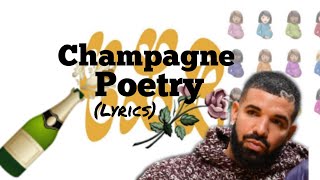 Drake  Champagne Poetry lyrics w karaoke  CLB [upl. by Benedic177]