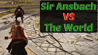 Elden Ring PvP  Sir Ansbach VS Players [upl. by Loralyn]