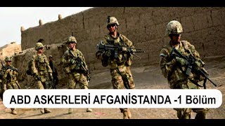 ABD Askerleri Afganistanda • Taliban ile Çatışmalar • Afganistan Savaşı  Bölüm 1 [upl. by Nuawtna46]